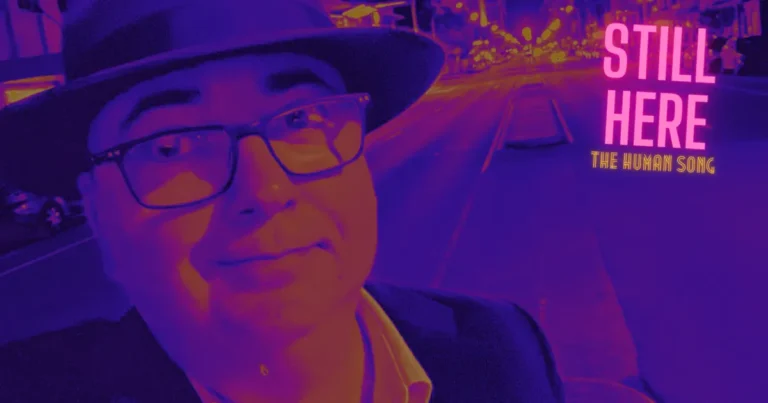 Still Here (The Human Song), lyrics by Steve Davis, performance by Steve Davis & The Virtualosos