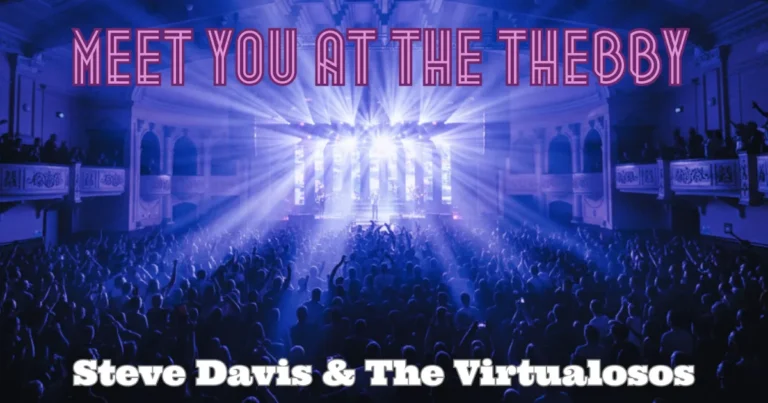 Meet You At The Thebby by Steve Davis & The Virtualosos