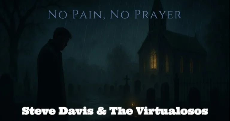 No Pain, No Prayer by Steve Davis & The Virtualosos