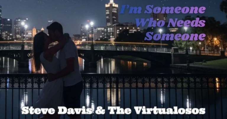 I'm Someone Who Needs Someone by Steve Davis & The Virtualosos
