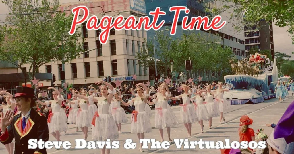 Pageant Time by Steve Davis & The Virtualosos