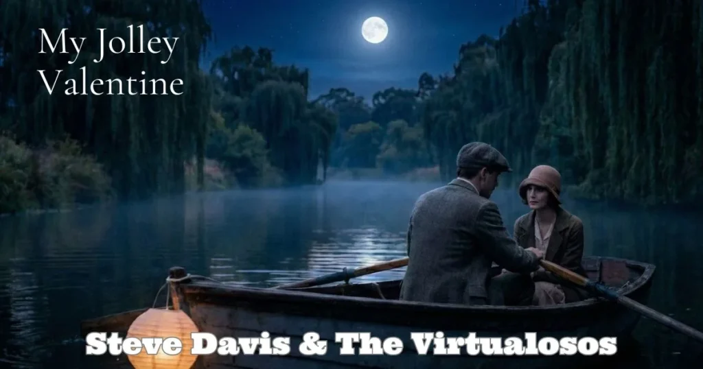 My Jolley Valentine by Steve Davis & The Virtualosos