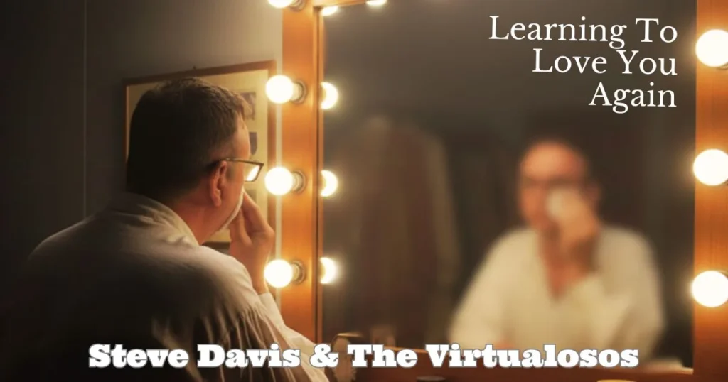 Learning To Love You Again by Steve Davis & The Virtualosos